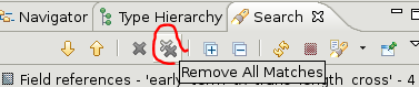 Navigator Type Hierarchy •V' search 
Remove All Matches 
E Field references • •ear 
th cross' . 4 